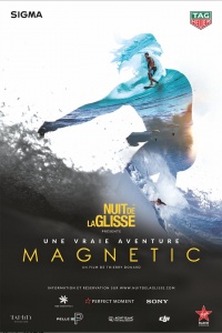 Nuit de la Glisse: Magnetic (2018)