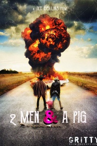 2 Men & a Pig (2019)