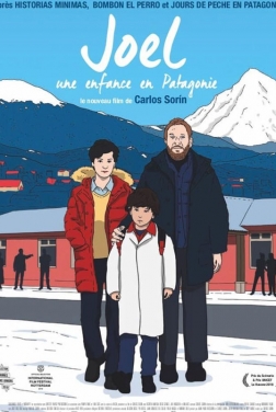 Joel, une enfance en Patagonie  (2019)