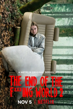 The End Of The F***ing World (Série TV)