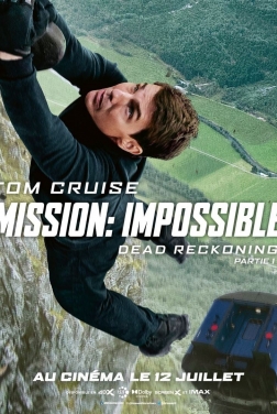 Mission: Impossible 7 – Dead Reckoning Partie 1 (2023)
