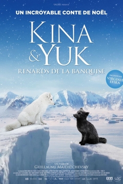 Kina & Yuk : renards de la banquise (2023)