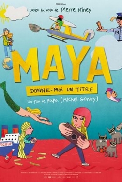 Maya, donne-moi un titre (2024)