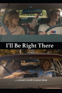 I’ll Be Right There (2024)