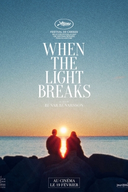 When the Light Breaks (2025)