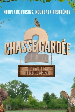 Chasse gardée 2 (2025)