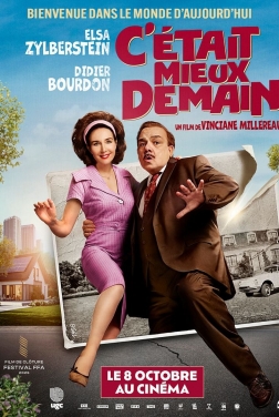 C'était mieux demain (2025)